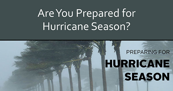 are you prepared for hurricane season