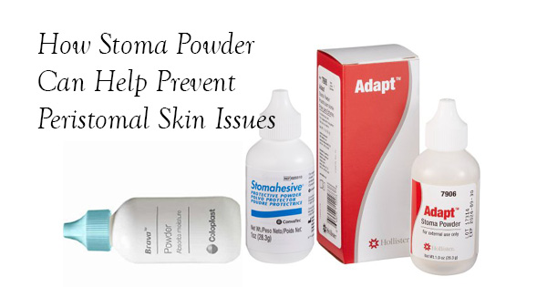 How Stoma Powder Can Help Prevent Peristomal Skin Issues