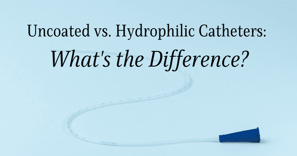 Uncoated vs. Hydrophilic Catheters: What’s the Difference?