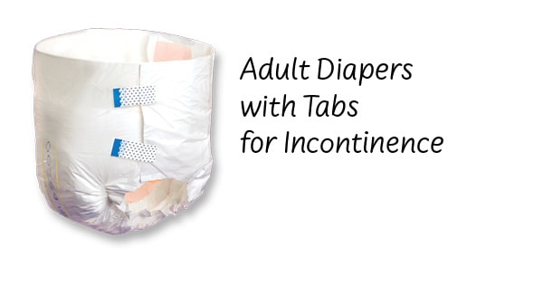 Adult Diapers with Tabs for Incontinence