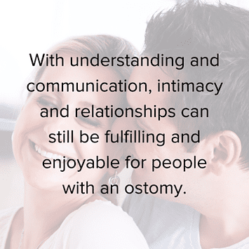 intimacy with an ostomy is possible if there is good communication with your partner