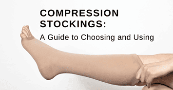 Compression Stockings: A Guide to Choosing and Using
