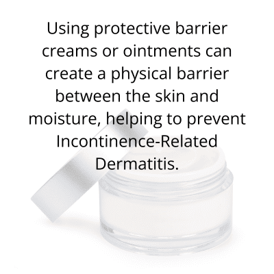 protective barrier cream for incontinence-associated dermatitis